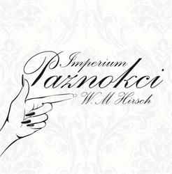 Imperium Paznokci W M.Hirsch Monika Hirsch, Szczecin godziny otwarcia