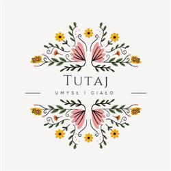 Tutaj - Umysł i Ciało, Pruszcz Gdański godziny otwarcia