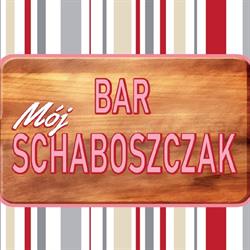 Bar Mój Schaboszczak, Żnin godziny otwarcia
