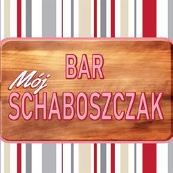 Bar Mój Schaboszczak, Żnin godziny otwarcia