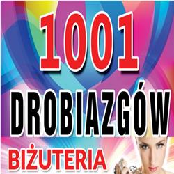 1001 Drobiazgów & Biżuteria, Zakliczyn godziny otwarcia