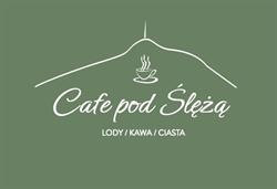 Cafe pod Ślężą, Sobótka godziny otwarcia