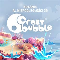 Crazy Bubble, Kraśnik godziny otwarcia