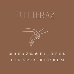 Tu i Teraz - Masaż & Wellness, Terapia ruchem, Katowice godziny otwarcia