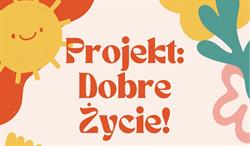 Projekt dobre życie psychoterapia Iława, godziny otwarcia