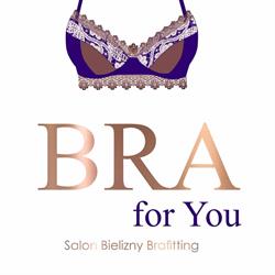 Bra for You Salon Bielizny Brafitting, Bydgoszcz godziny otwarcia