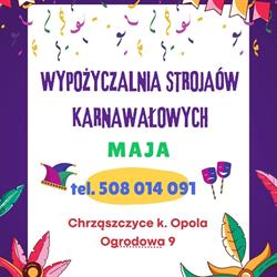 Wypożyczalnia strojów karnawałowych Maja Opole, Chrząszczyce godziny otwarcia