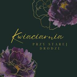Kwiaciarnia Przy Starej Drodze, Suchy Las godziny otwarcia
