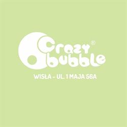 Crazy Bubble, Wisła godziny otwarcia
