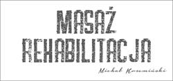 Masaż i Rehabilitacja Michał Krzemiński, Łęczyca godziny otwarcia