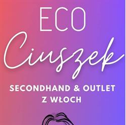ECO CIUSZEK Secondhand & Outlet z Włoch, Tychy godziny otwarcia