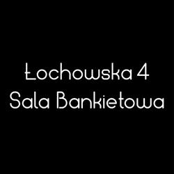 Łochowska 4 - Sala Bankietowa, Łochów godziny otwarcia