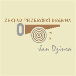 Tartak Zakład Przeróbki Drewna Jan Dziura, Dynów godziny otwarcia