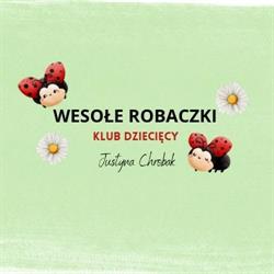Wesołe Robaczki, Jaworzno godziny otwarcia