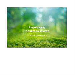 Projektowanie i pielęgnacja ogrodów Marta Grochowska, Zaręby godziny otwarcia