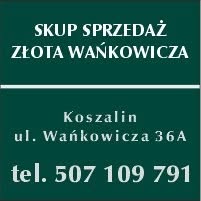 SKUP SPRZEDAŻ ZŁOTA WAŃKOWICZA, Koszalin godziny otwarcia