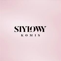 Stylowykomis, Mikołów godziny otwarcia