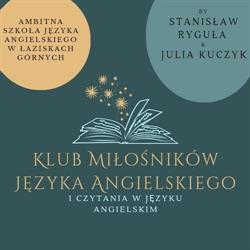 Klub Miłośników Języka Angielskiego - szkoła językowa w Łaziskach Górnych, Łaziska Górne godziny otwarcia