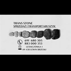TRANS STONE Sprzedaż i Transport Kruszyw - skład kruszyw Leśniczówka, godziny otwarcia