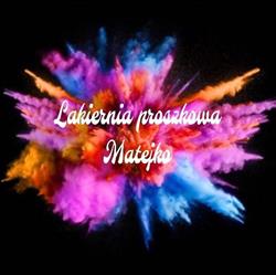 Lakiernia proszkowa Matejko - Paweł Maciejewski, Stary Cykarzew godziny otwarcia