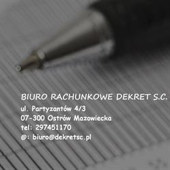 Biuro Rachunkowe Dekret SC, Ostrów Mazowiecka godziny otwarcia