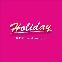 Holiday zespół muzyczny weselny obsługa wesel eventów, Przasnysz godziny otwarcia