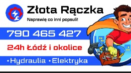 SPEC ZŁOTA RĄCZKA - 24h Łódź Elektryk Łódź Hydraulik Łódź Ślusarz Łódź i okolice, godziny otwarcia