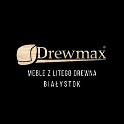 Drewmax Meble z naturalnego drewna Salon firmowy Białystok, godziny otwarcia