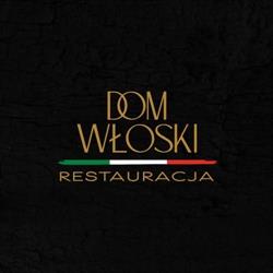 Restauracja Dom Włoski, Warszawa godziny otwarcia