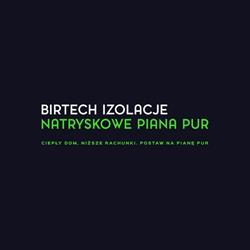 Birtech Izolacje natryskowe piana PUR, Kartuzy godziny otwarcia