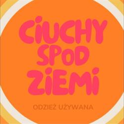 Ciuchy Spod Ziemi, Olsztyn godziny otwarcia