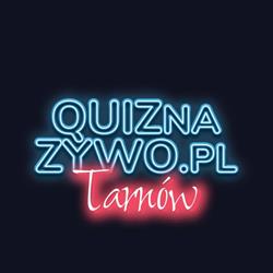 Quiz na żywo Tarnów - Teleturniej Tarnów, godziny otwarcia