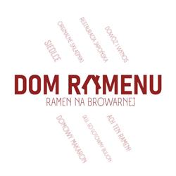 Dom Ramenu - Ramen na Browarnej, Siedlce godziny otwarcia