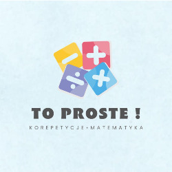 To Proste! Szkoła matematyki i logiki. Anna Zyglarewicz, Katowice - godziny otwarcia