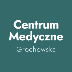 Centrum Medyczne Grochowska, Warszawa - godziny otwarcia